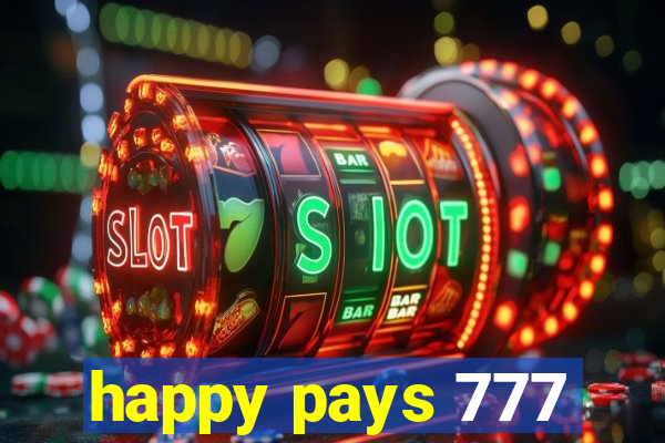 happy pays 777